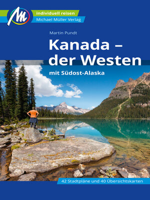 cover image of Kanada--der Westen Reiseführer Michael Müller Verlag